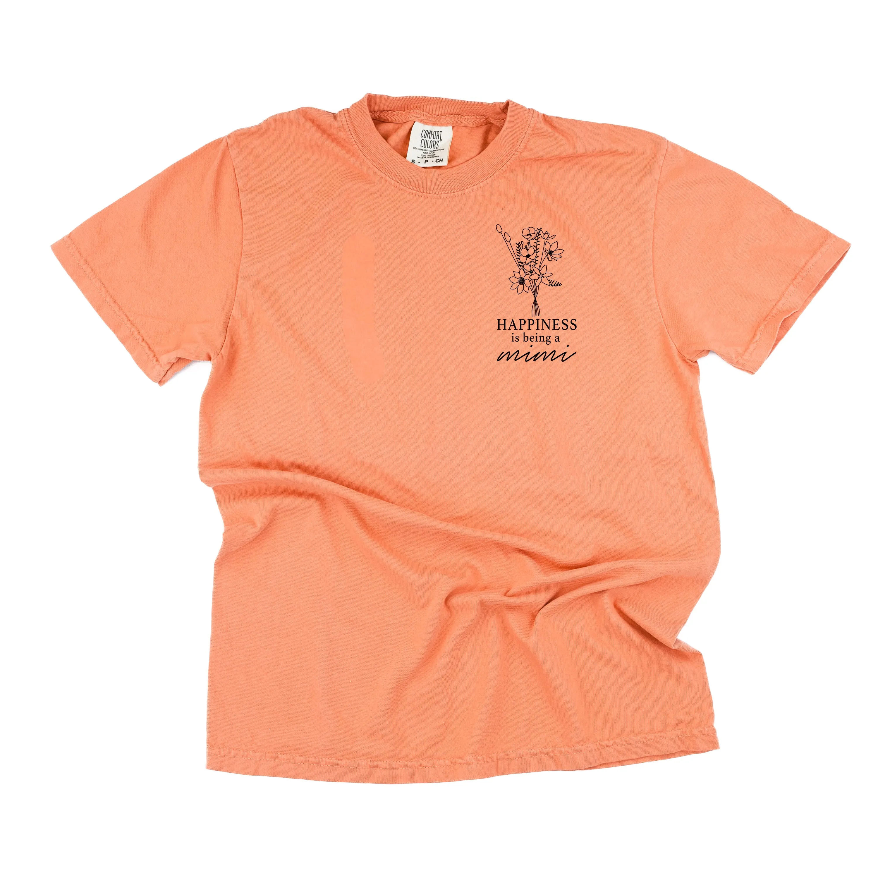 Bouquet Style - Happiness is Being a MIMI - SHORT SLEEVE COMFORT COLORS TEE