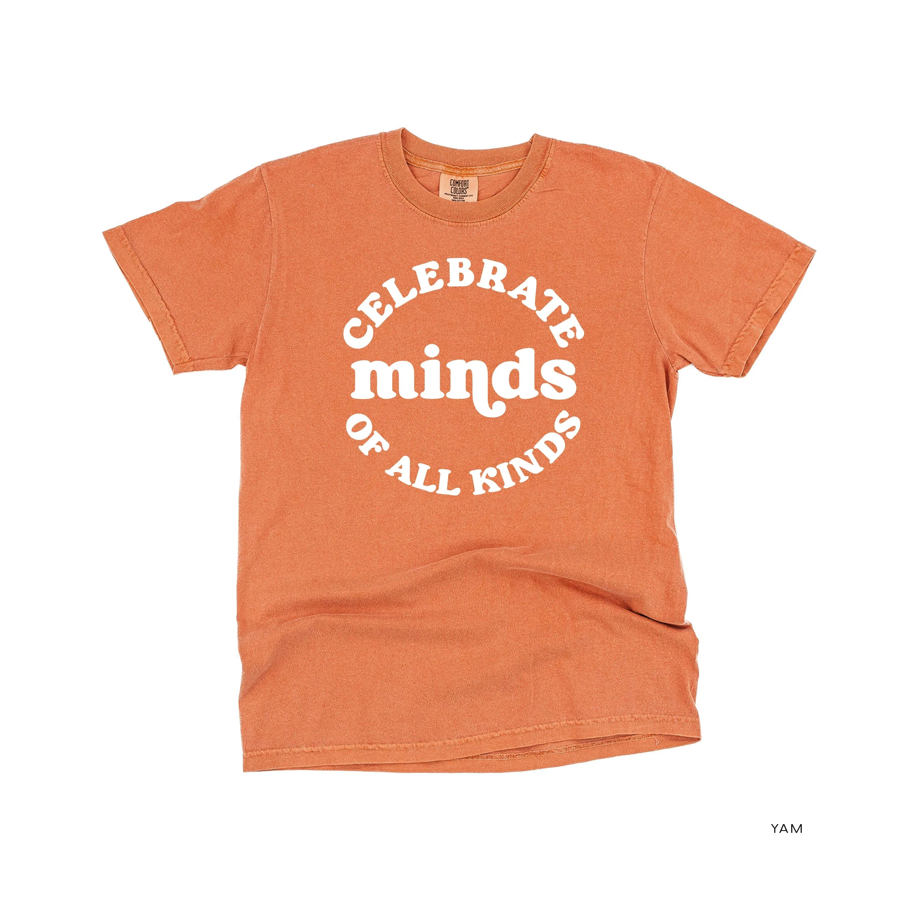 Celebrate Minds of All Kinds - SHORT SLEEVE COMFORT COLORS TEE