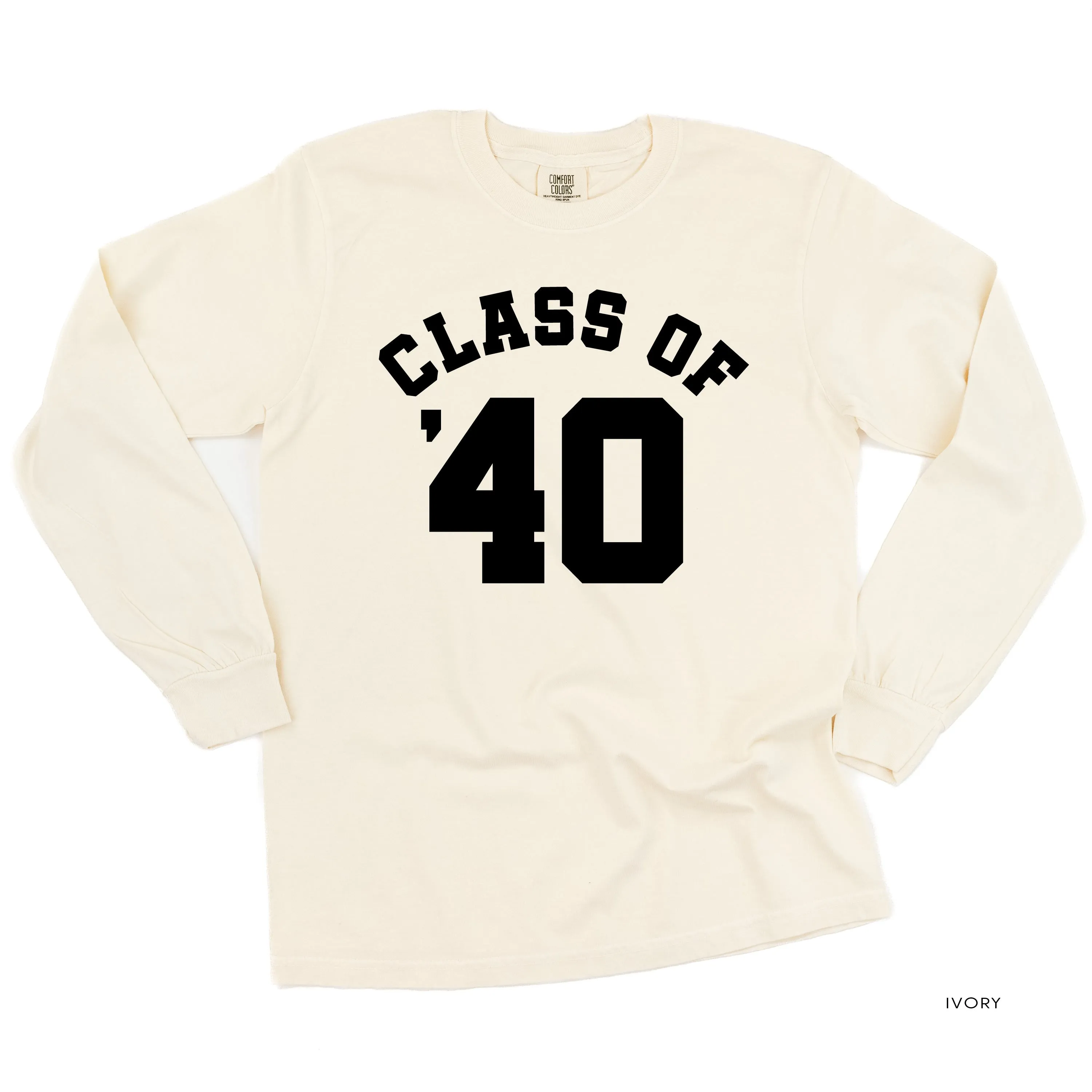 CLASS OF '40 - LONG SLEEVE COMFORT COLORS TEE