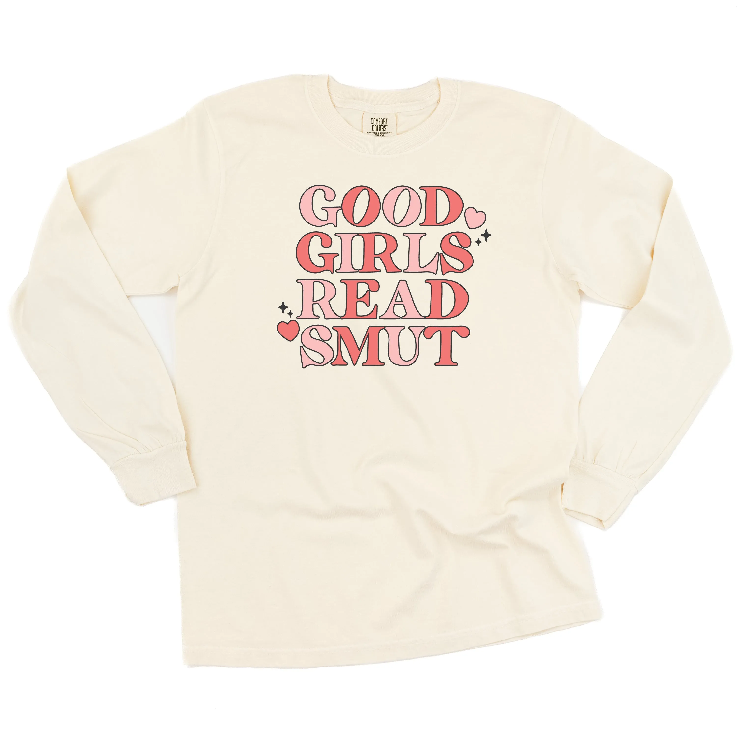 Good Girls Read Smut - LONG SLEEVE Comfort Colors Tee