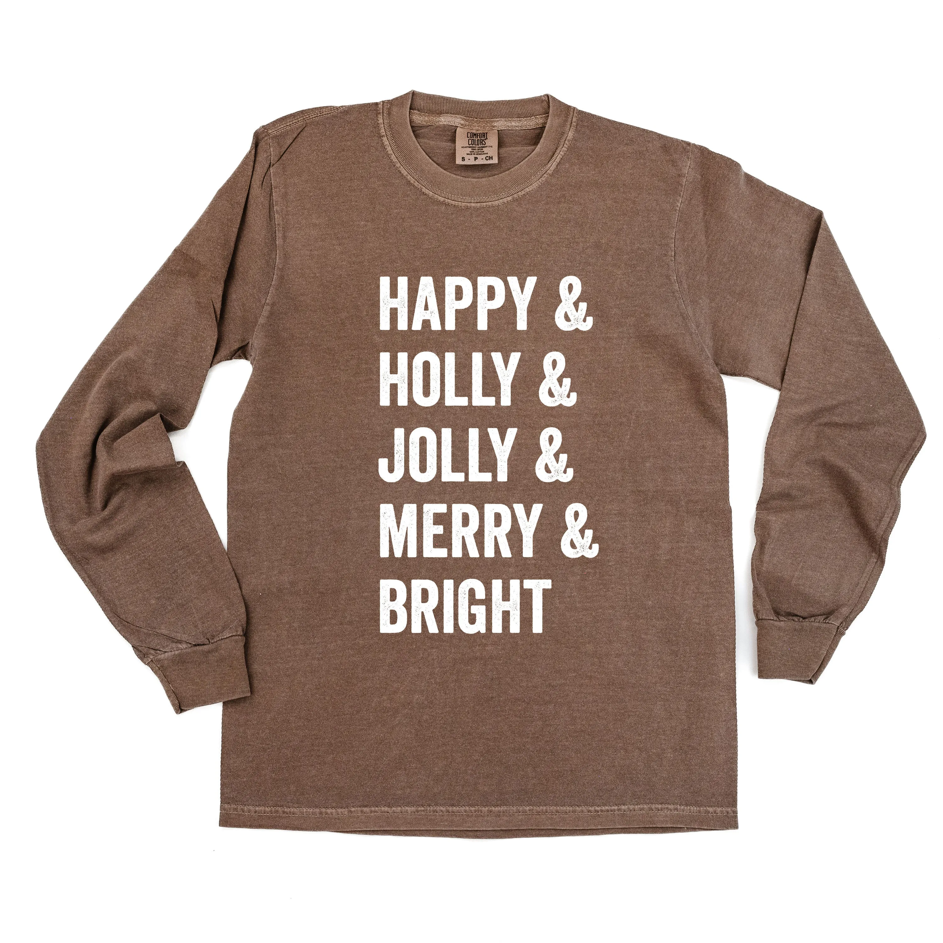 Happy   Holly   Jolly   Merry   Bright - LONG SLEEVE Comfort Colors Tee