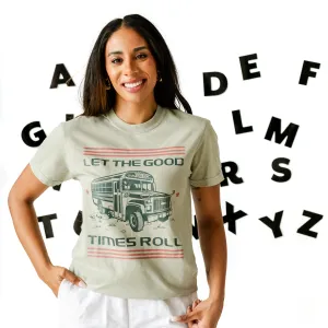 Let the Good Times Roll - School Bus - SHORT SLEEVE COMFORT COLORS TEE