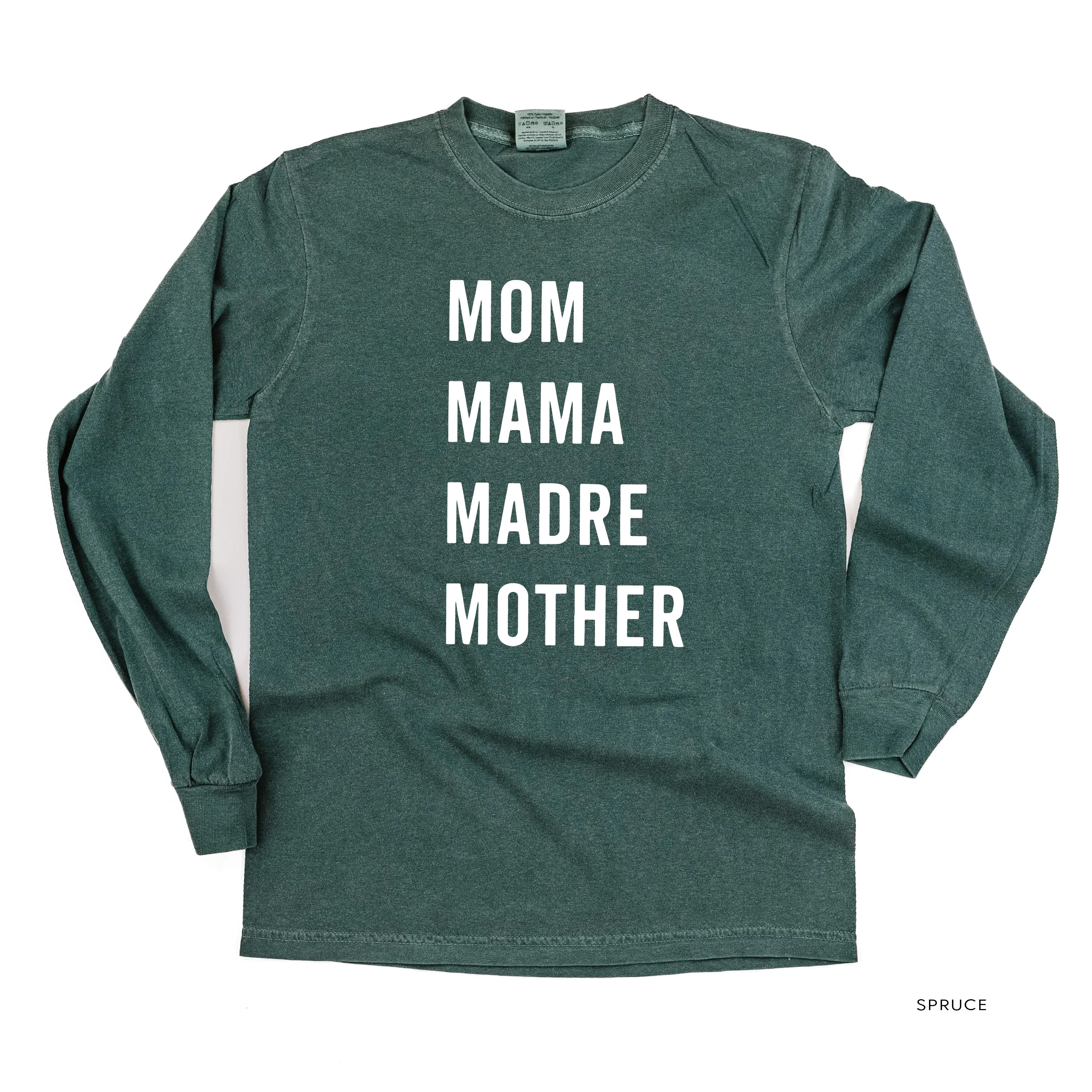 Mom Mama Madre Mother - Basics Collection - LONG SLEEVE Comfort Colors Tee