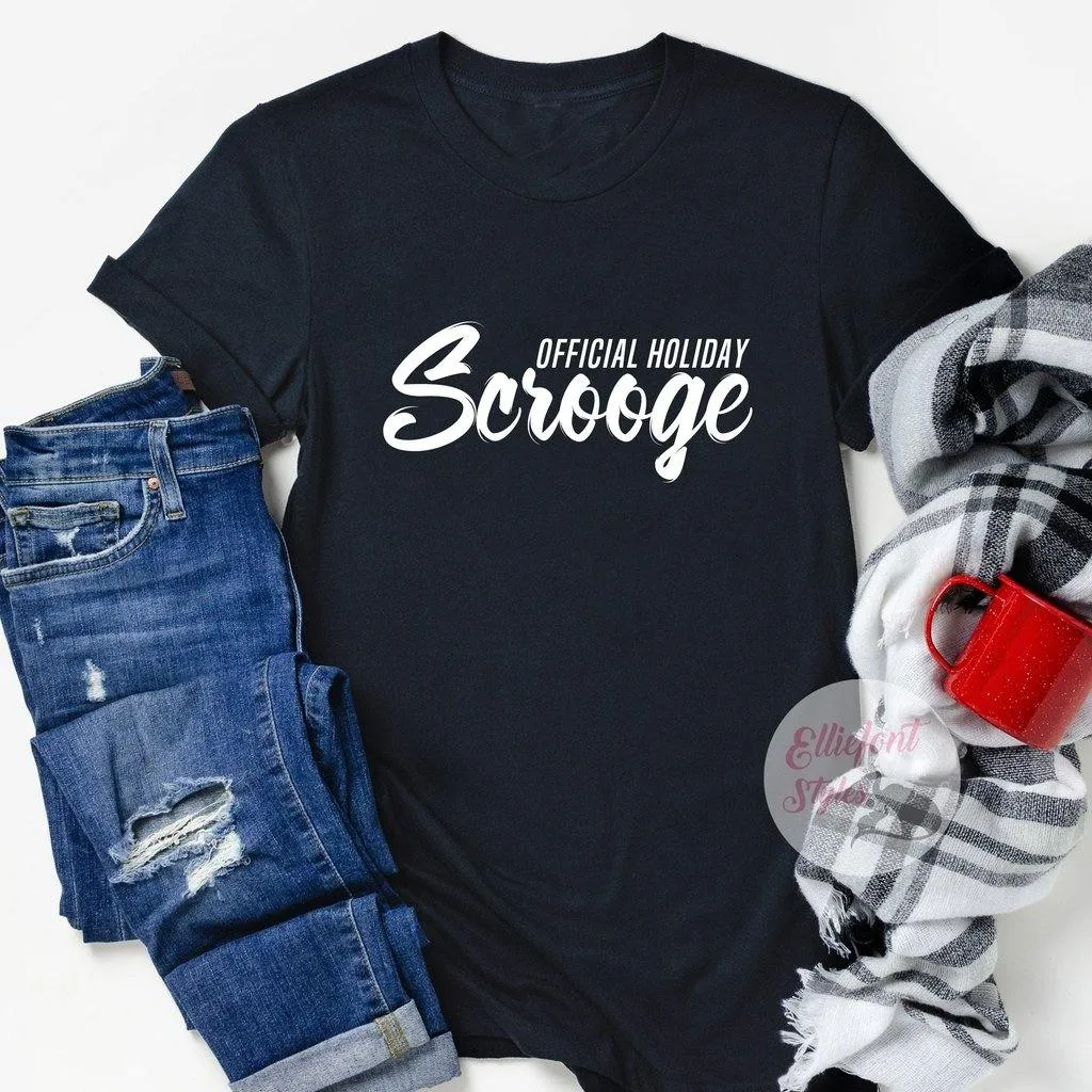 Official Holiday Scrooge Christmas Shirts