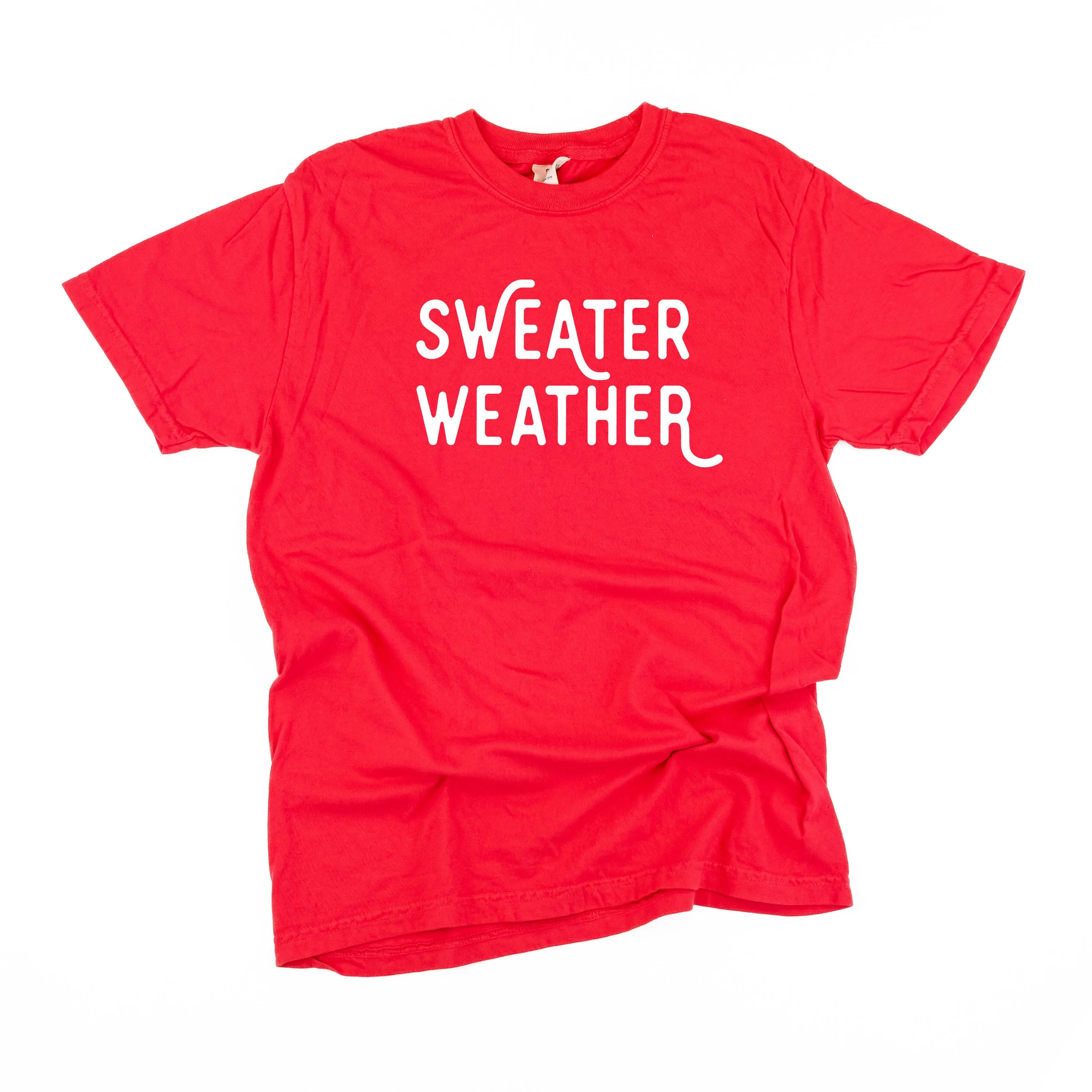 Sweater Weather - Comfort Colors Tee