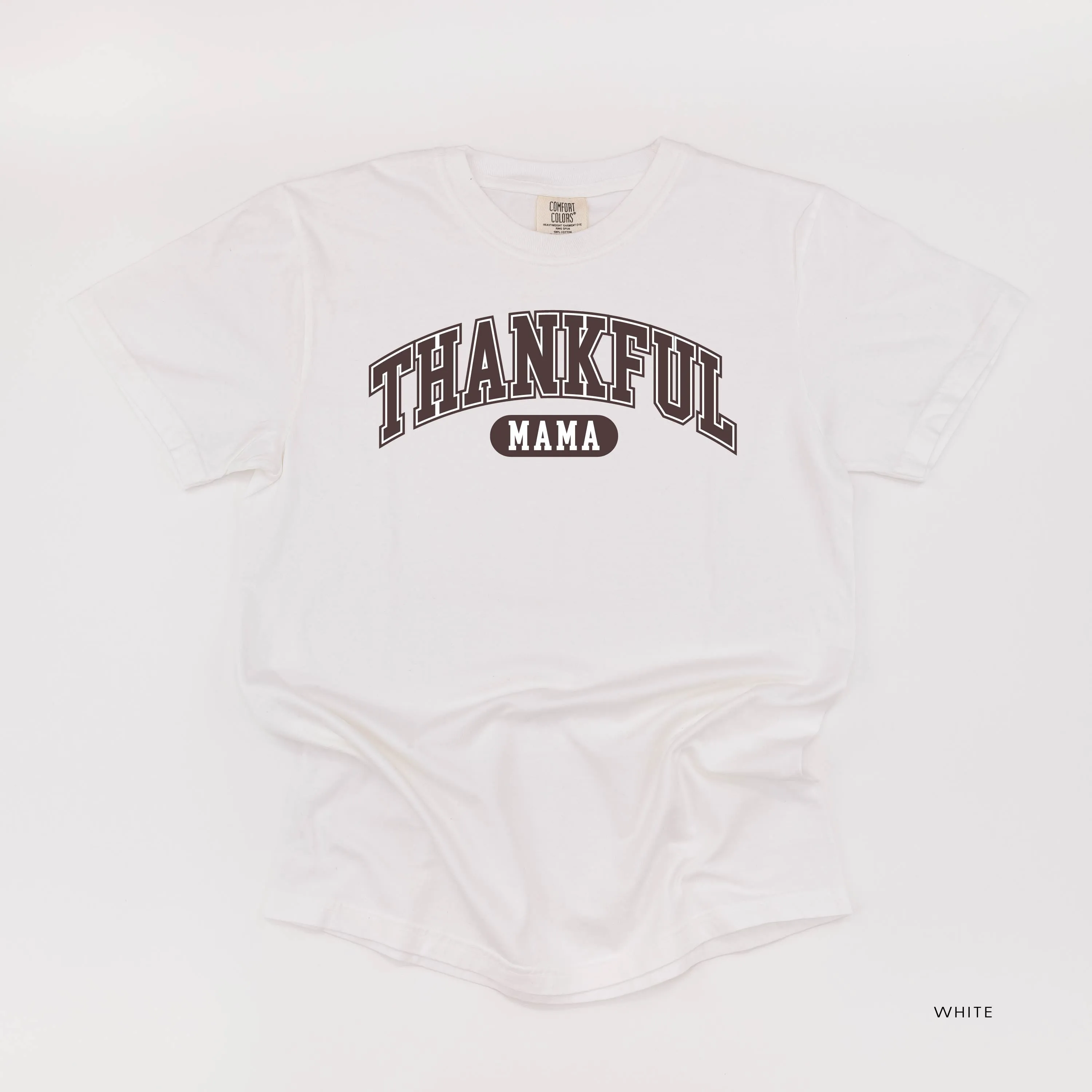 Thankful Mama - Comfort Colors Tee