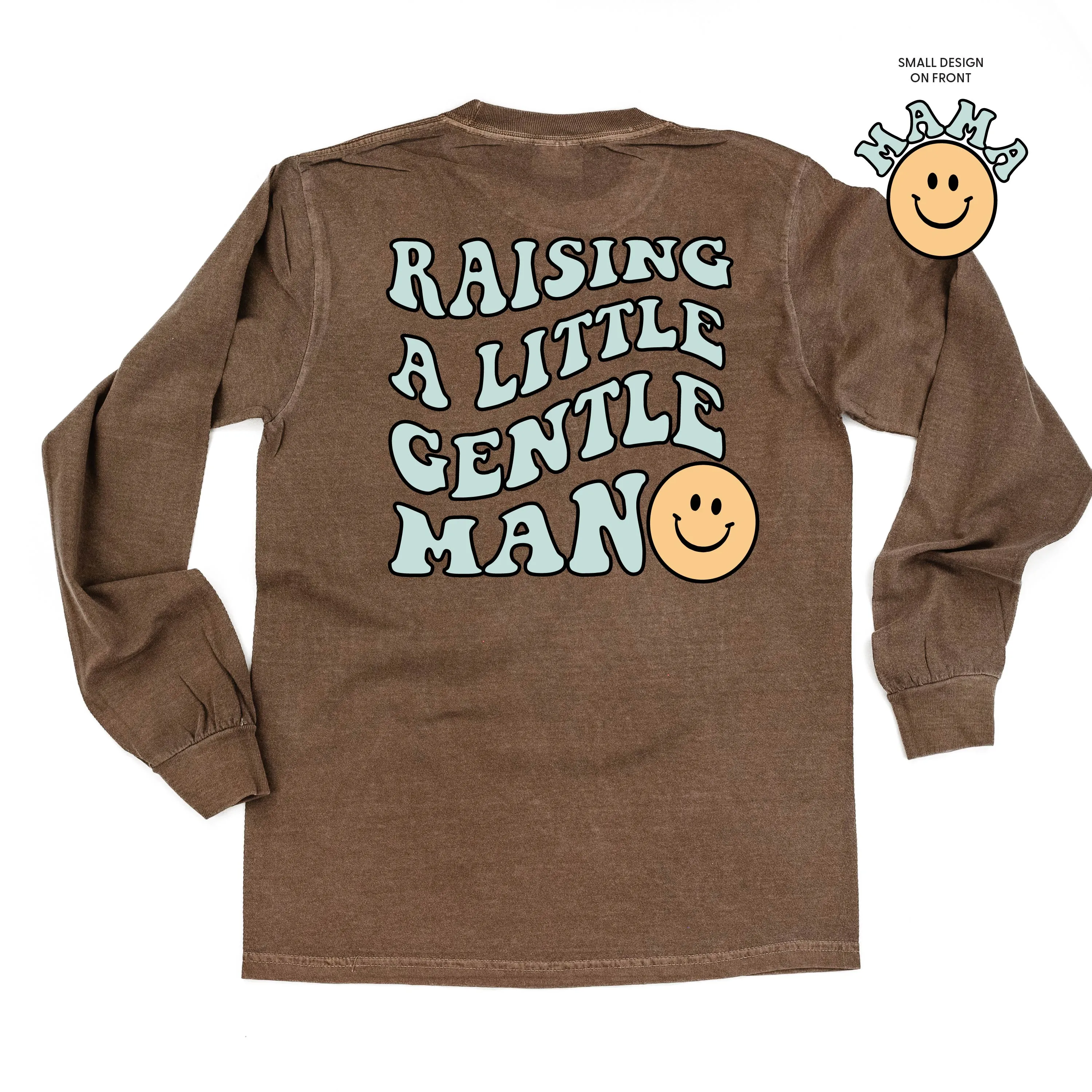 THE RETRO EDIT - Mama Smiley Pocket on Front w/ Raising a Little Gentleman (Singular) on Back - LONG SLEEVE COMFORT COLORS TEE